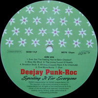 Deejay Punk-Roc : Spoiling It For Everyone (LP, Album)