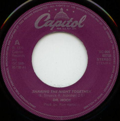 Dr. Hook : Sharing The Night Together (7", Single)