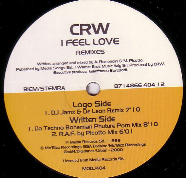 CRW : I Feel Love (Remixes) (12")