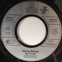 Savoy Brown : Run To Me (7", Single)