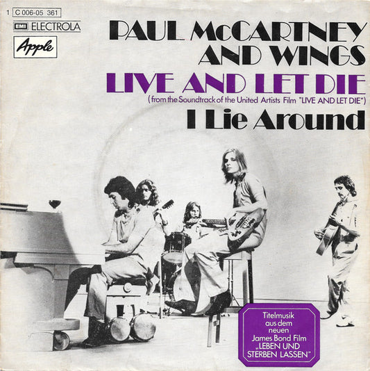 Wings (2) : Live And Let Die / I Lie Around (7", Single)