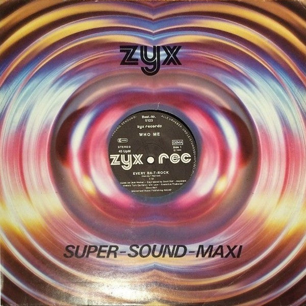 Who Me : Every Ba-T-Rock (12")