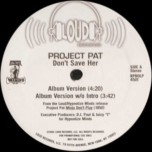 Project Pat : Don't Save Her (12", Promo)
