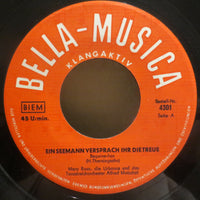 Mary Roos : Wenn Die Liebe Einmal Zu Dir Kommt... / Ein Seemann Versprach Ihr Die Treue (7", Single)