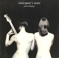 Shakespear's Sister : You're History (12")