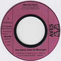 Marsha Hunt : The Other Side Of Midnight / Heartache (7")