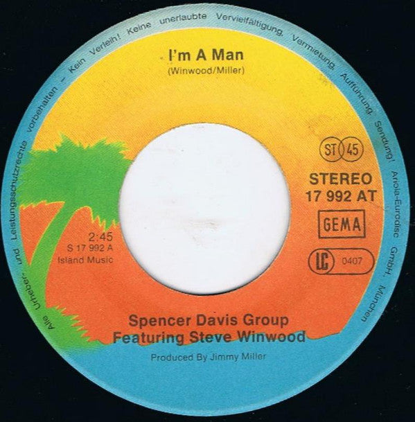 The Spencer Davis Group Featuring Steve Winwood : I'm A Man / When I Come Home (7", Single, RE)