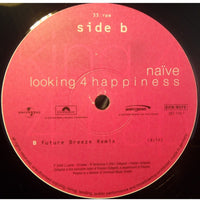 Naïve (2) : Looking 4 Happiness (2x12")