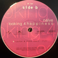 Naïve (2) : Looking 4 Happiness (2x12")