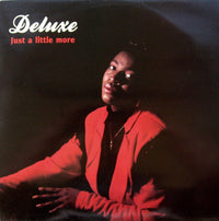 Deluxe (2) : Just A Little More (12")
