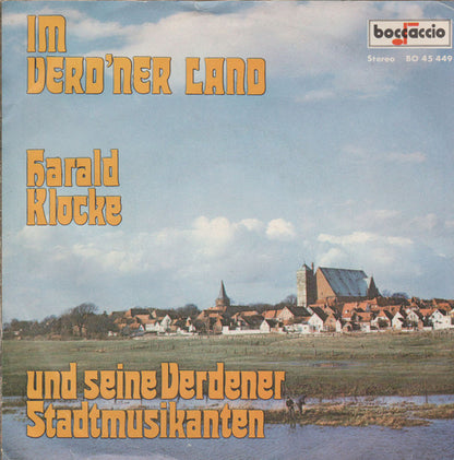 Rolf Simson, Harald Klocke Und Seine Verdener Stadtmusikanten : Du Söte Deern Aus Verden (7", Single)