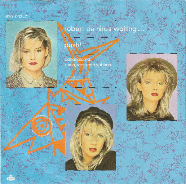 Bananarama : Robert De Niro's Waiting... (7", Single)