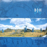 B·J·H* : Welcome To The Show (LP, Album)