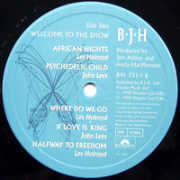 B·J·H* : Welcome To The Show (LP, Album)