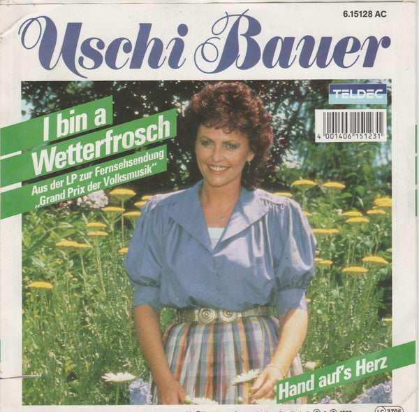 Uschi Bauer : I Bin A Wetterfrosch (7")