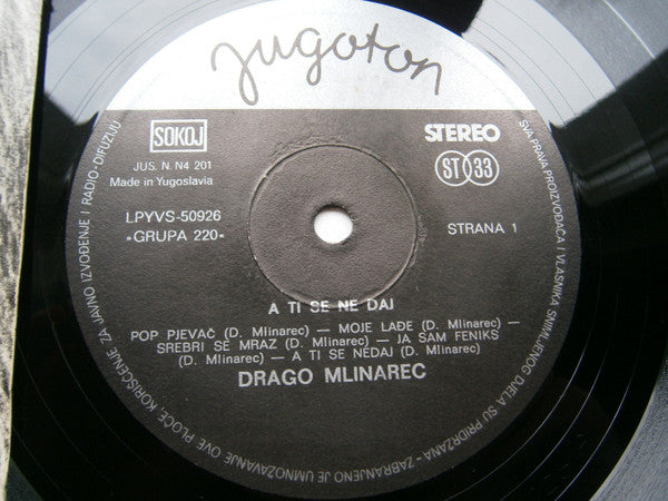 Drago Mlinarec : A Ti Se Ne Daj  (LP, Album, RE)