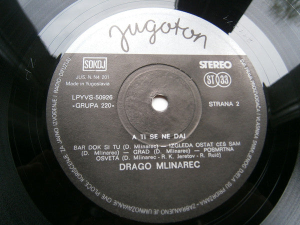 Drago Mlinarec : A Ti Se Ne Daj  (LP, Album, RE)