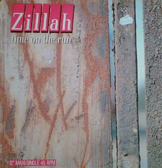 Zillah : Time On The Run (12", Maxi)
