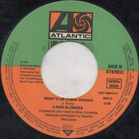 4 Non Blondes : What's Up? (7", Single, Lar)