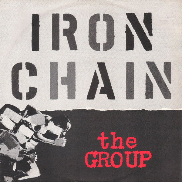 The Group : Iron Chain (12")