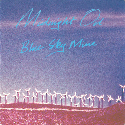 Midnight Oil : Blue Sky Mine (7", Single)