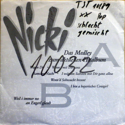 Nicki : Das Medley Zum Aktuellen Hitalbum (7", Single)