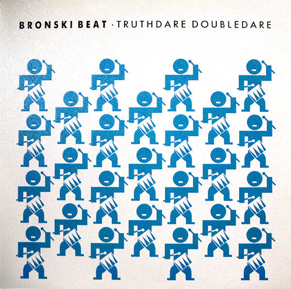 Bronski Beat : Truthdare Doubledare (LP, Album, Emb)