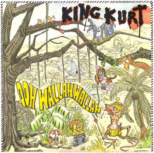 King Kurt : Ooh Wallah Wallah (LP, Album)