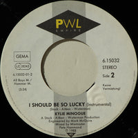 Kylie Minogue : I Should Be So Lucky (7", Single)