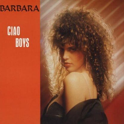Barbara : Ciao Boys (12", Maxi)