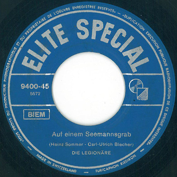 Die Legionäre : Der Fremdenlegionär (7")
