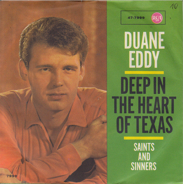 Duane Eddy : Deep In The Heart Of Texas (7", Single, Mono)