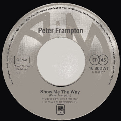 Peter Frampton : Show Me The Way (Live) (7", Single)
