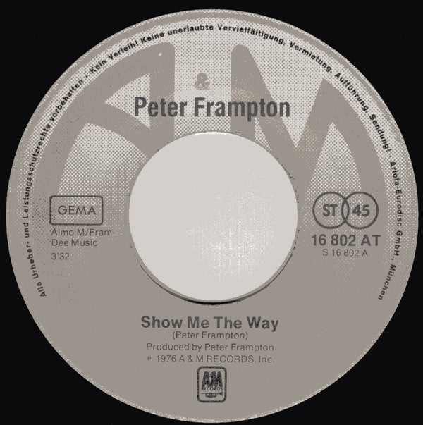 Peter Frampton : Show Me The Way (Live) (7", Single)
