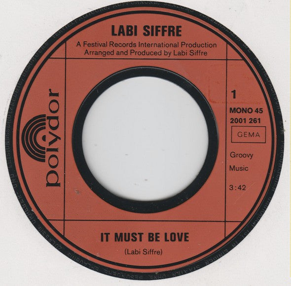 Labi Siffre : It Must Be Love (7", Single, Mono)