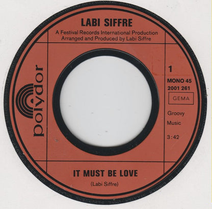 Labi Siffre : It Must Be Love (7", Single, Mono)