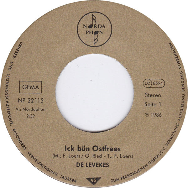 De Levekes : Ick Bün Ostfrees / Der Störtebeker (7")