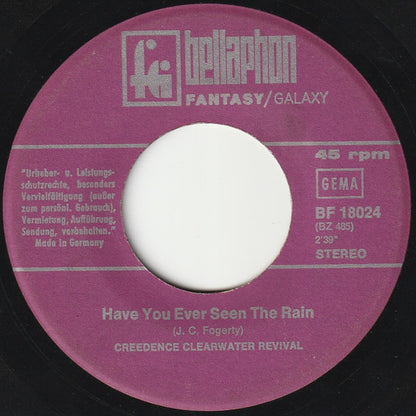 Creedence Clearwater Revival : Have You Ever Seen The Rain / Hey Tonight (7", Single)