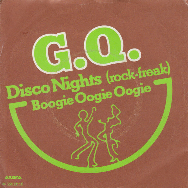 G.Q.* : Disco Nights (Rock-Freak) (7", Single)