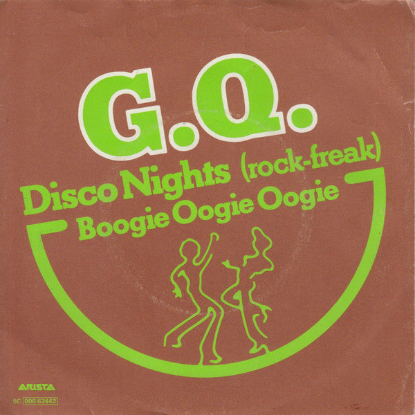 G.Q.* : Disco Nights (Rock-Freak) (7", Single)