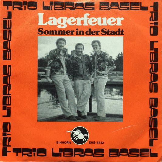 Trio Libras : Lagerfeuer (7")