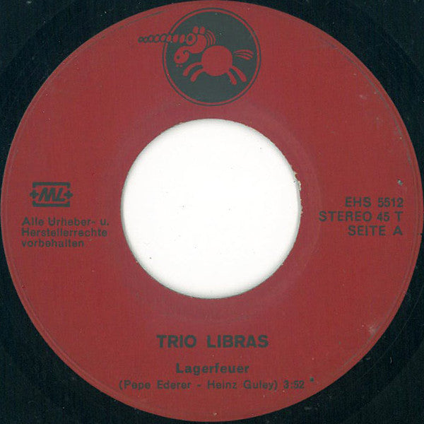 Trio Libras : Lagerfeuer (7")