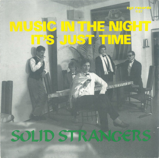 Solid Strangers : Music In The Night (7", Single)