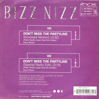 Bizz Nizz : Don't Miss The Partyline (7", Single)