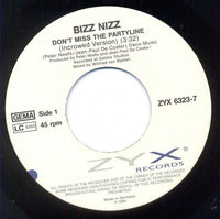 Bizz Nizz : Don't Miss The Partyline (7", Single)