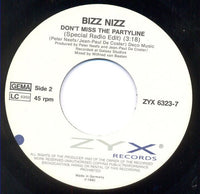 Bizz Nizz : Don't Miss The Partyline (7", Single)