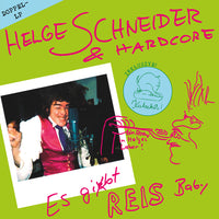 Helge Schneider & Hardcore : Es Gibt Reis, Baby (2xLP, Album, RE)