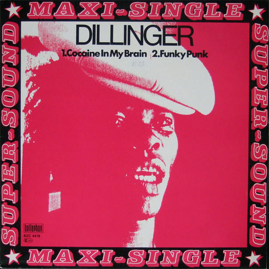 Dillinger : Cocaine In My Brain / Funky Punk (12", Maxi)