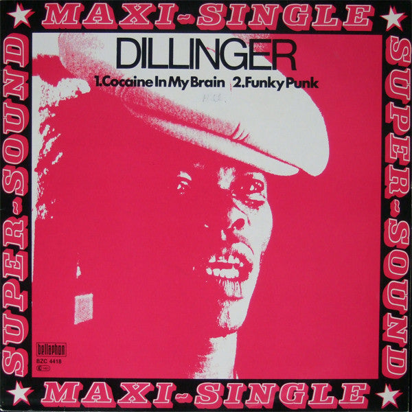 Dillinger : Cocaine In My Brain / Funky Punk (12", Maxi)