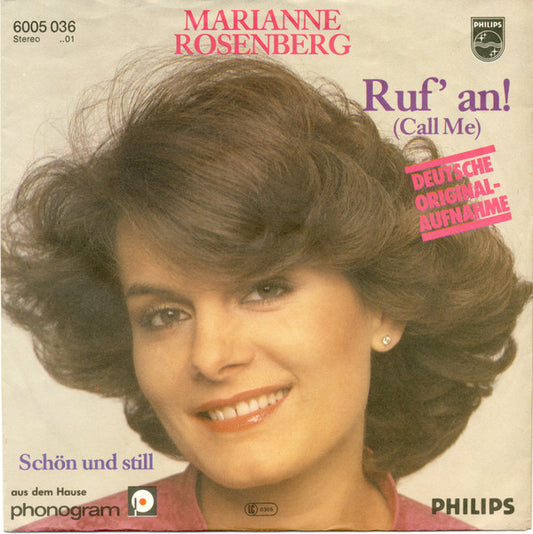 Marianne Rosenberg : Ruf' An! (Call Me) (7", Single)